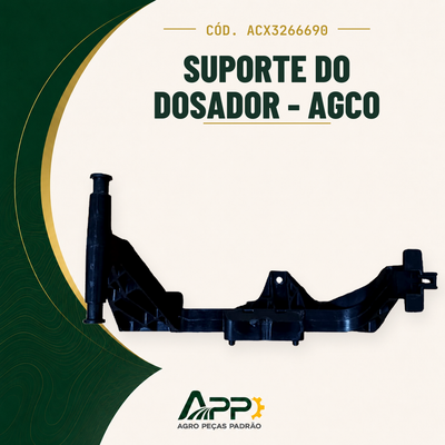 capa-app-v2 | Suporte do Dosador - AGCO – Cód. ACX3266690 | APP Agro Peças Padrão