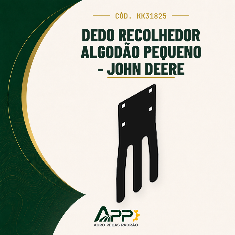 capa-app-v2 | Dedo Recolhedor Algodão Pequeno - John Deere – Cód. KK31825 | APP Agro Peças Padrão