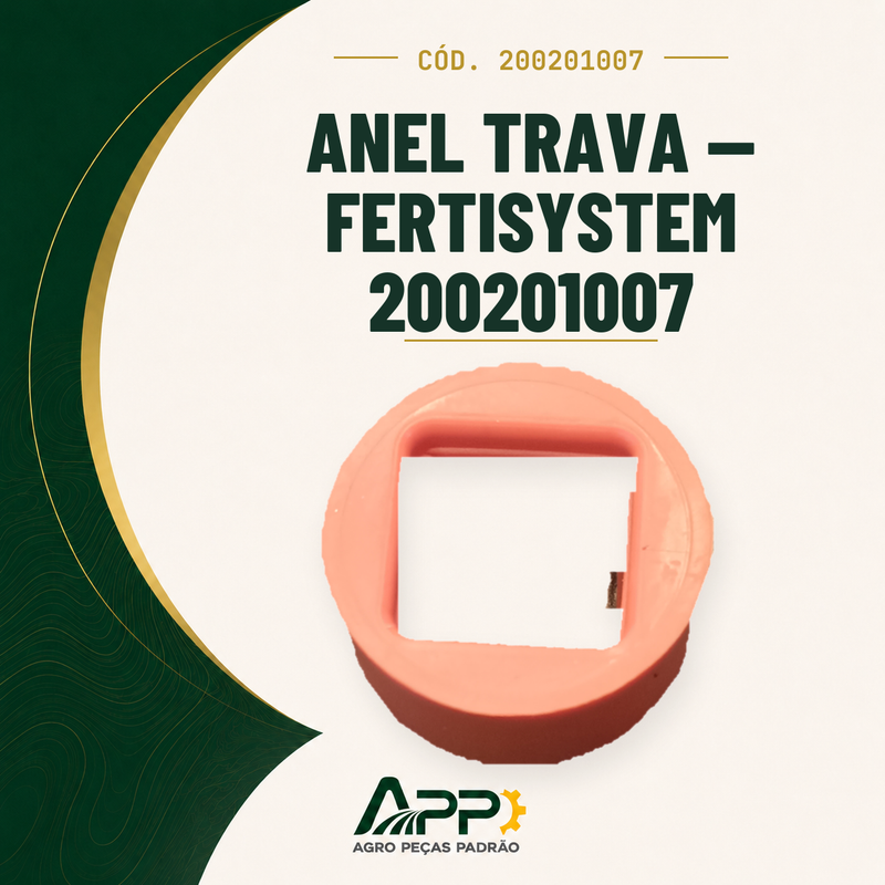 capa-app-v2 | Anel Trava — Fertisystem 200201007 – Cód. 200201007 | APP Agro Peças Padrão