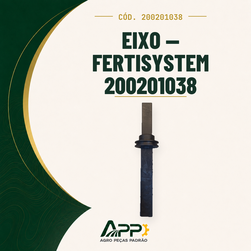 capa-app-v2 | Eixo — Fertisystem 200201038 – Cód. 200201038 | APP Agro Peças Padrão