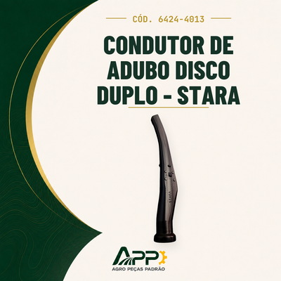 capa-app-v2 | Condutor de Adubo Disco Duplo - Stara – Cód. 6424-4013 | APP Agro Peças Padrão