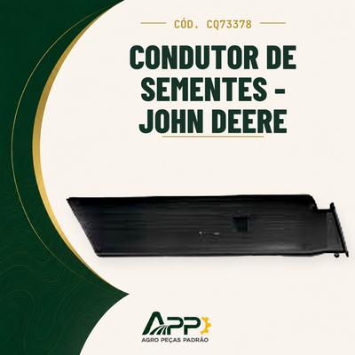 capa-app-v2 | Condutor de Sementes - John Deere – Cód. CQ73378 | APP Agro Peças Padrão