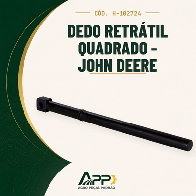 capa-app-v2 | Dedo Retrátil Quadrado - John Deere – Cód. H-102724 | APP Agro Peças Padrão