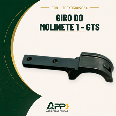 capa-app-v2 | Giro do Molinete 1 - GTS – Cód. IPCX03009064 | APP Agro Peças Padrão