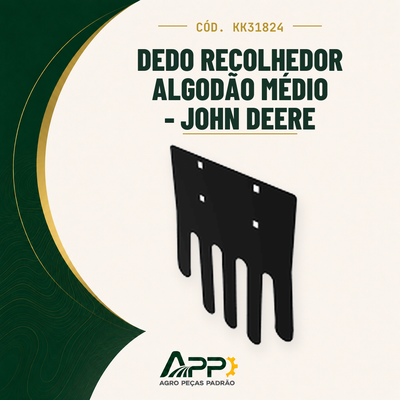 capa-app-v2 | Dedo Recolhedor Algodão Médio - John Deere – Cód. KK31824 | APP Agro Peças Padrão